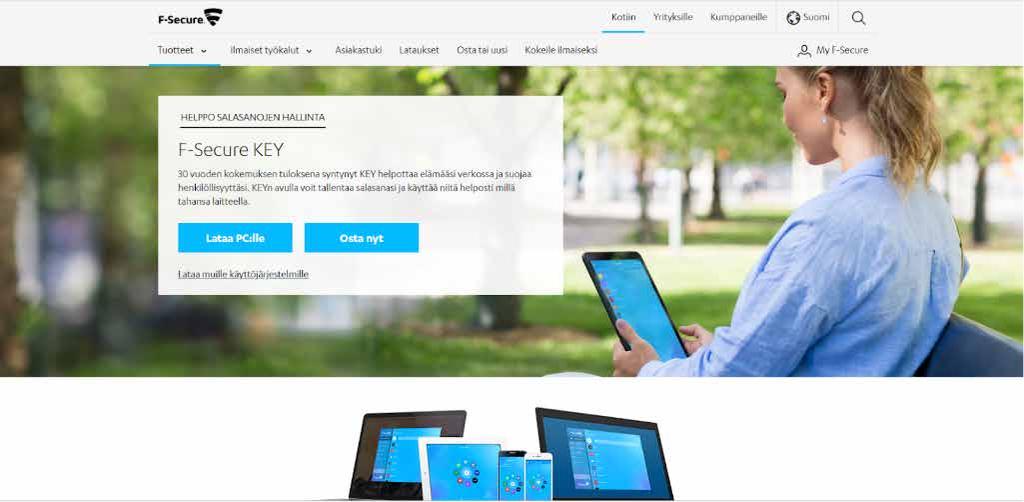 Sovelluksen lataaminen Aloita sovelluksen lataaminen avaamalla F-Secure KEY -sivusto osoitteesta: https://www.f-secure.
