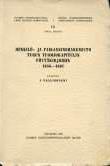 T O I M I T U S T E N S A R J A Toim. 1 Mm. K. G. Leinberg Det odelade finska biskopsstiftets herda-minne. Helsinki, 1895. VI +197 s. Toim. 2 Ad Neovius (utg.