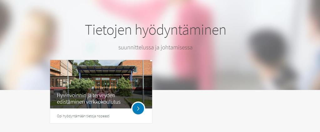 MITEN VOISIN HYÖDYNTÄÄ VERKKOKOULUTUSTA OMASSA TYÖSSÄNI?