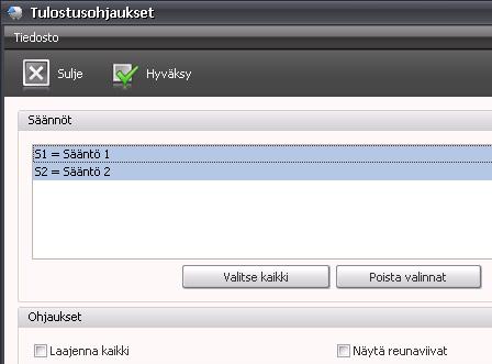 Kohderivi. 2.2.5 Sääntöjen tulostus Voit tulostaa säännöt paperille Tulosta-painikkeella. Sääntöjen tulostustoiminto.