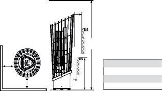 HEATER INSTALLATION The heater can be placed wherever in the sauna, but for safety and convenience, follow the minimum safety distances as provided below (See page 9).