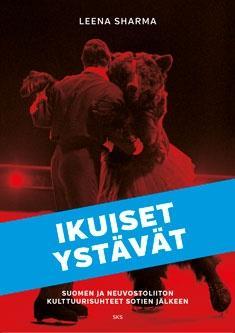 ENSI VIIKOLLA 4.-10.2. 2 Maanantai 4.2. klo 19.00 Kirjan ilta (avec) Leena Sharma: Ikuiset ystävät - Suomen ja Neuvostoliiton kulttuurisuhteet sotien jälkeen.