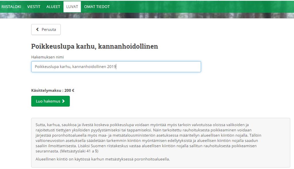 Hakemus tallentuu luonnokseksi eteenpäin siirryttäessä.