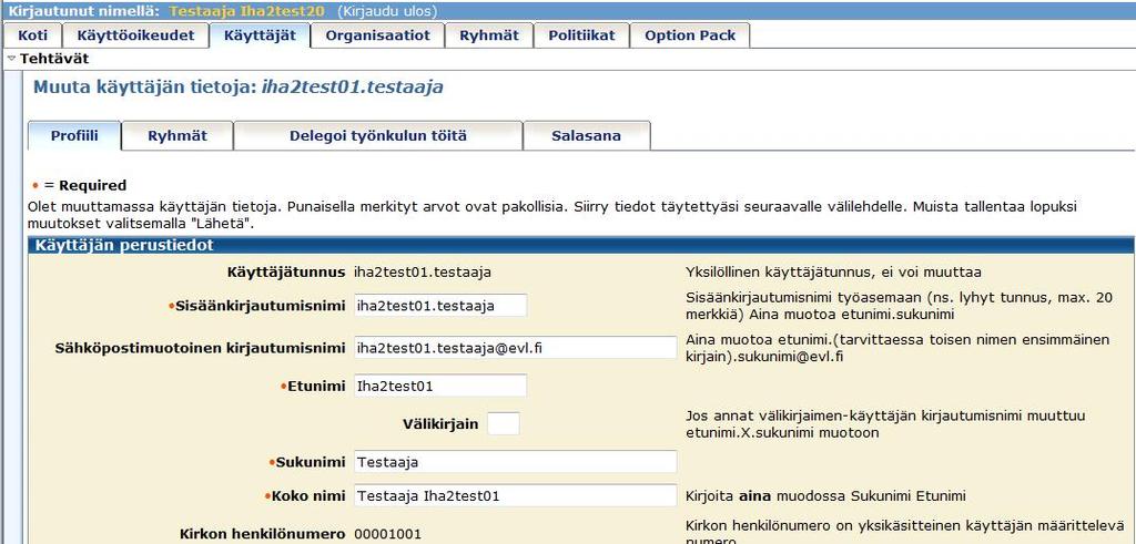 Muuta henkilön tietoja Käyttäjätietojen ylläpitovastuu riippuu tiedon