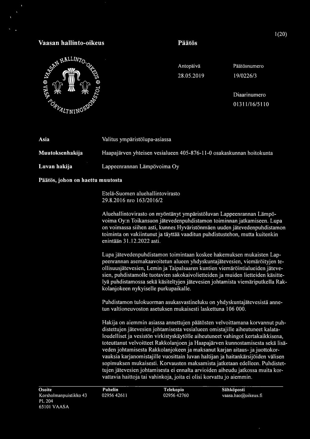Lappeenrannan Lämpövoima Oy Päätös, johon on haettu muutosta Etelä-Suomen aluehallintovirasto 29.8.