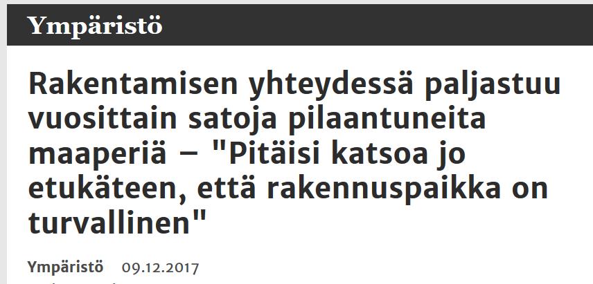 Entä, jos pilaantuneisuus todetaan/havaitaan vasta kaivuun aikana?