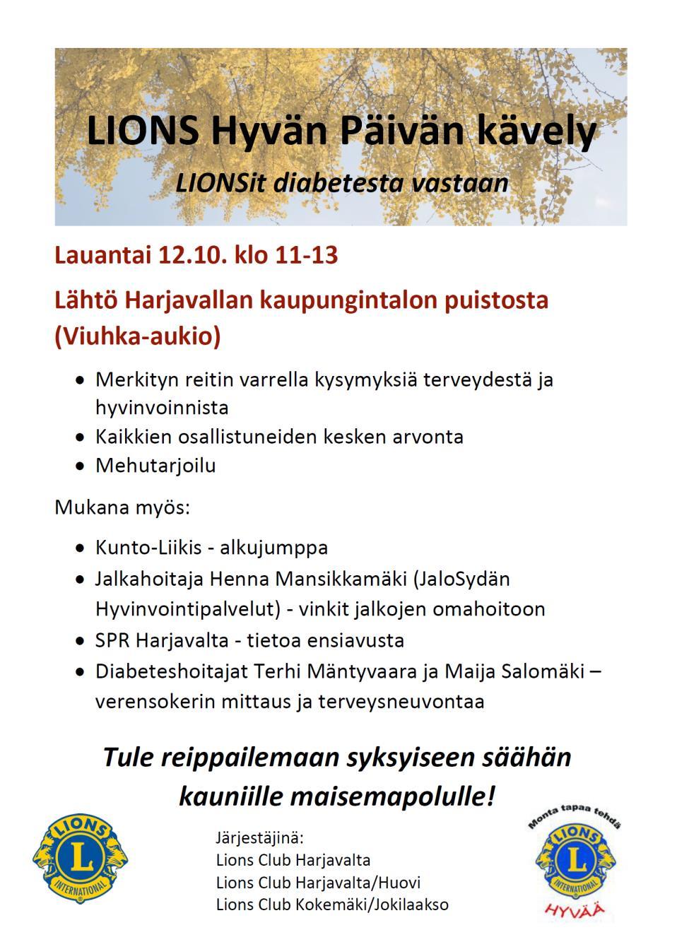 10.10.2019 Köyliössä, lauantaina 12.10.2019 Harjavallassa, Huittisissa,