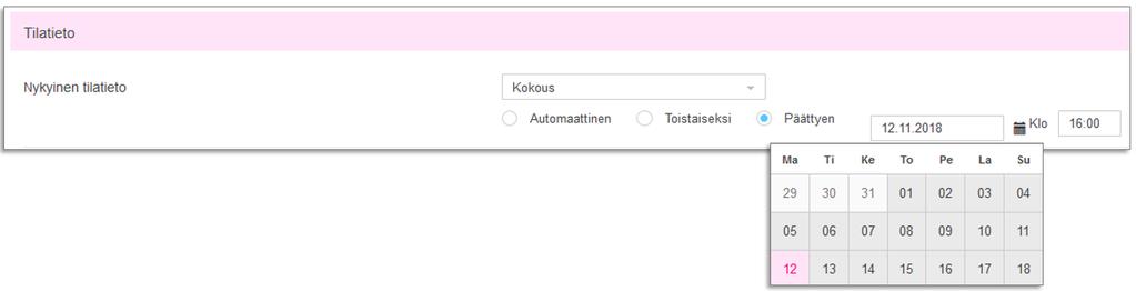 Nykyinen tilatieto -kohdassa valitaan käytettävä tilatieto alasvetovalikosta, esimerkiksi Kokous.