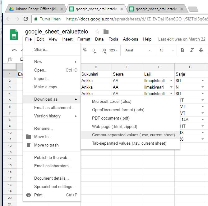 Kuva 4: Eräluettelon tallentaminen Google Sheets -sovelluksessa. 3 Käyttöönotto 3.