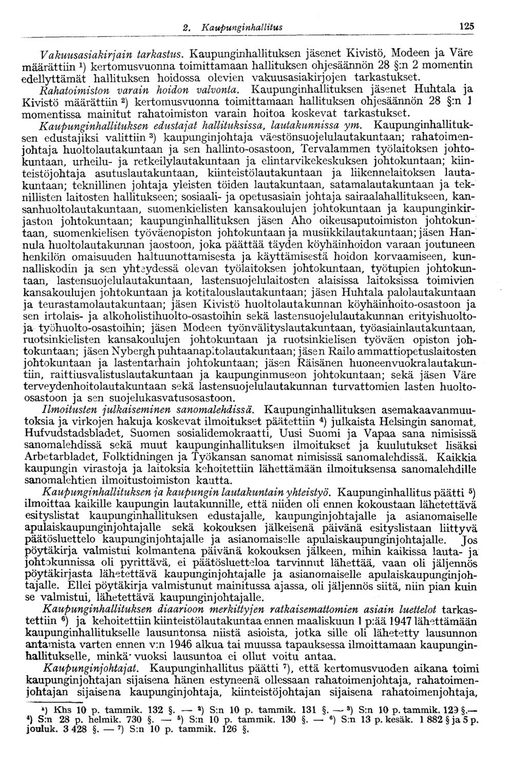 2. Kaupunginhallitus V 125 Vakuusasiakirjain tarkastus.