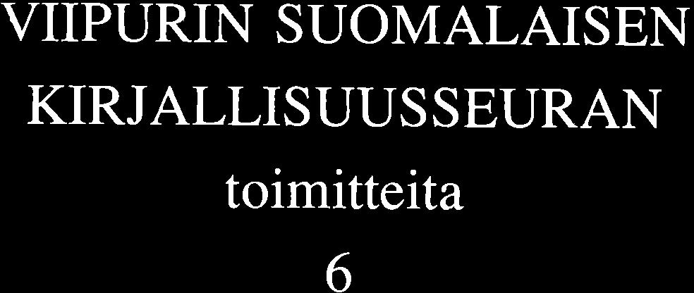 VIIPURIN SUOMALAISEN