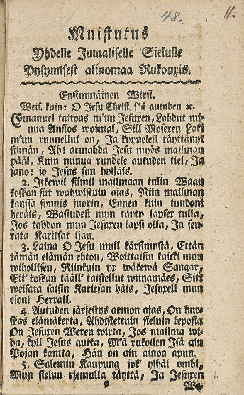 Muistutus Yhdelle Jumaliselle Sielulle Pysymisesi alinomaa RukouxiS. Ensimmäinen Wirst. Weis. kuin: O lesu Christ. s'ä autnden «.