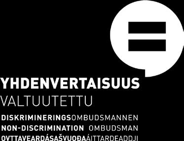 2018 (STM017:00/2018) Yhdenvertaisuusvaltuutetun lausunto luonnoksesta hallituksen esitykseksi asiakas- ja potilaslaiksi ja eräiksi siihen liittyviksi laeiksi 1 luku Yleiset säännökset