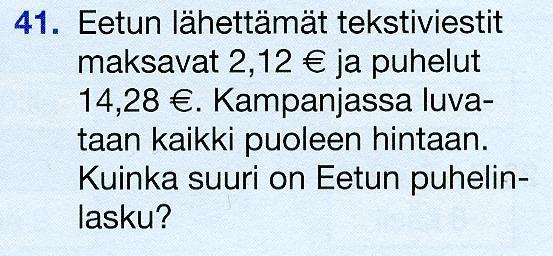 Laskutaidon vihkotehtävissä tuodaan neljännellä luokalla esille lausekkeen olemassa olo laskemisen