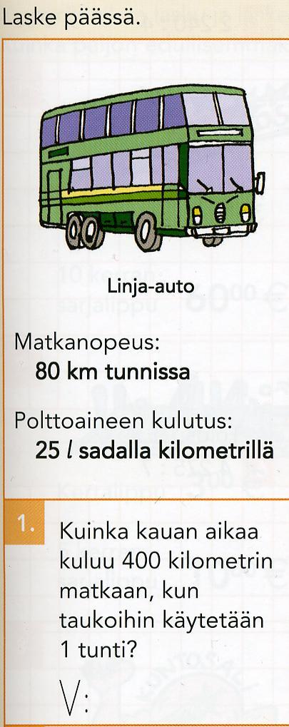 KUVIO 21. YS tason suljettu tehtävä (Putkonen & Sinnemäki 2005b, 53, tehtävä 1). KUVIO 22. YS tason puoliavoin tehtävä (Putkonen & Sinnemäki 2005b, 60, tehtävä 4).