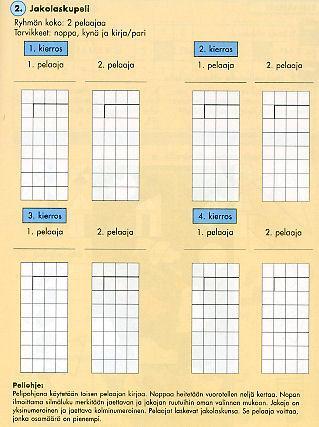 KUVIO 29. SA tason puoliavoin tehtävä (Asikainen ym. 2004c, 191 tehtävä 2).