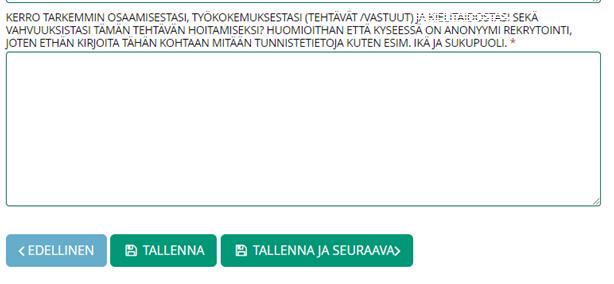 Hakulomakkeelle anonyymiin rekrytointipohjaan olemme lisänneet oman