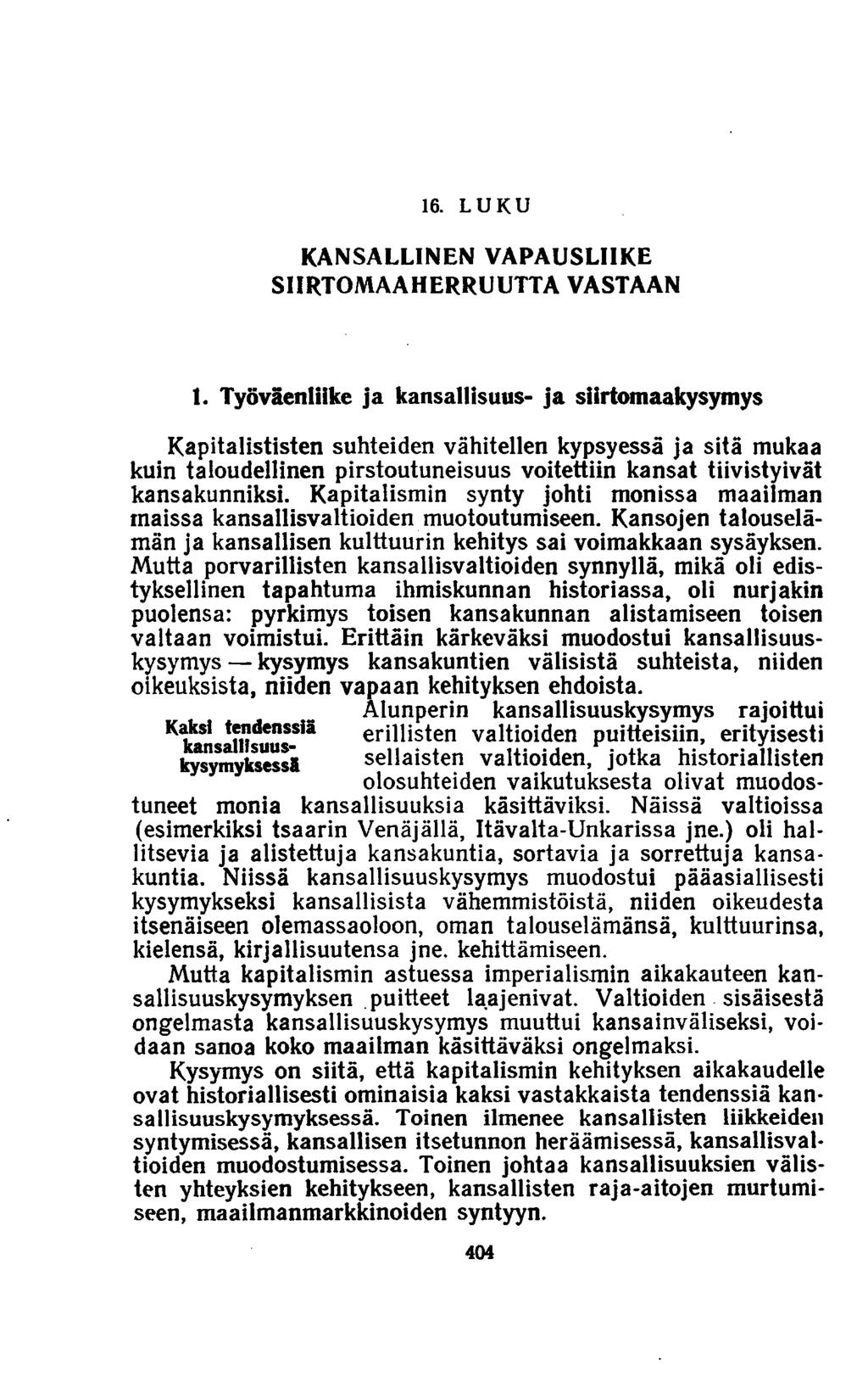 16. LUK U KANSALLINEN VAPA U SLIIK E SIIRTOM AAHERRUUTTA VASTAAN 1.