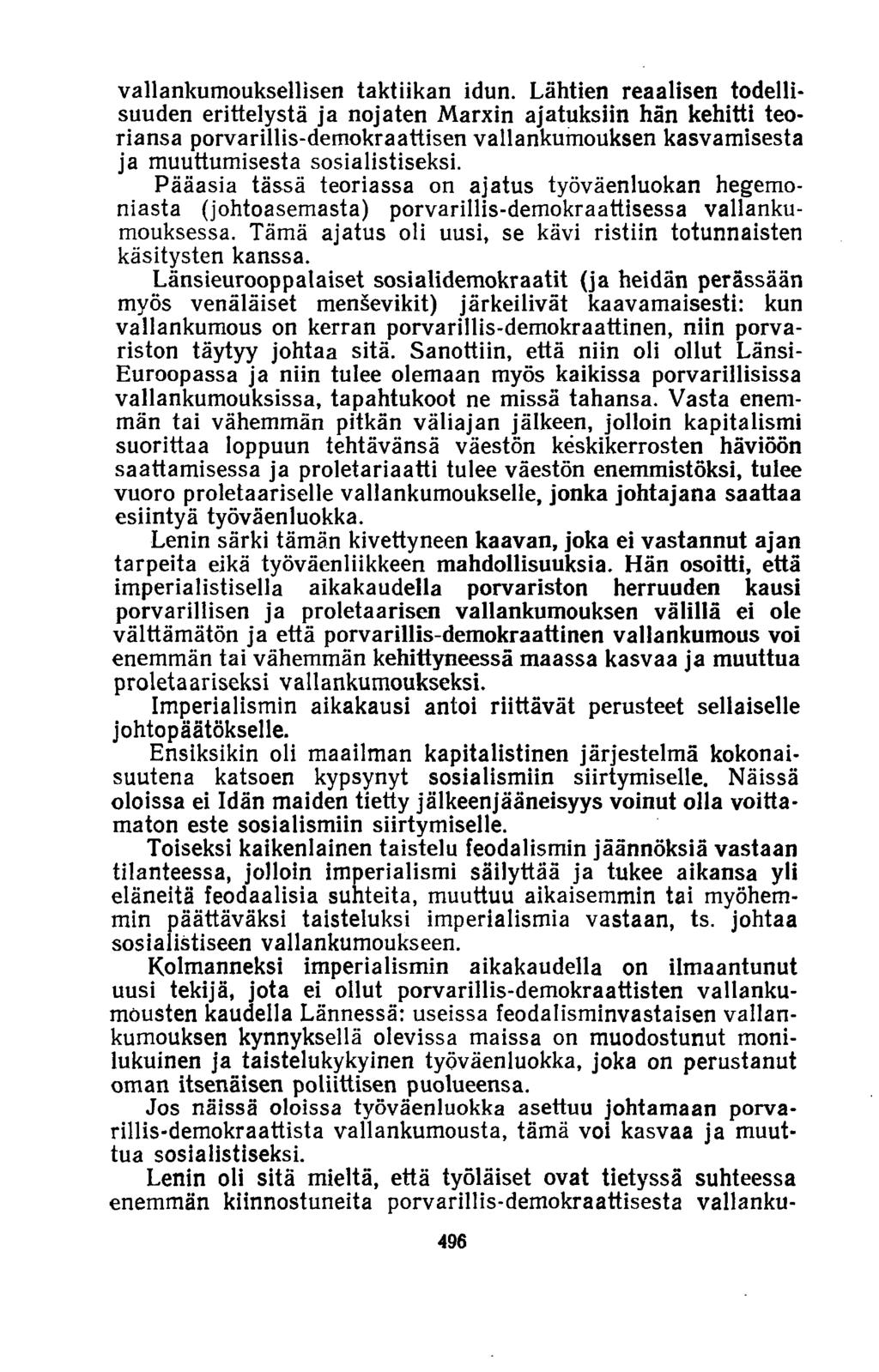 vallankumouksellisen taktiikan idun.