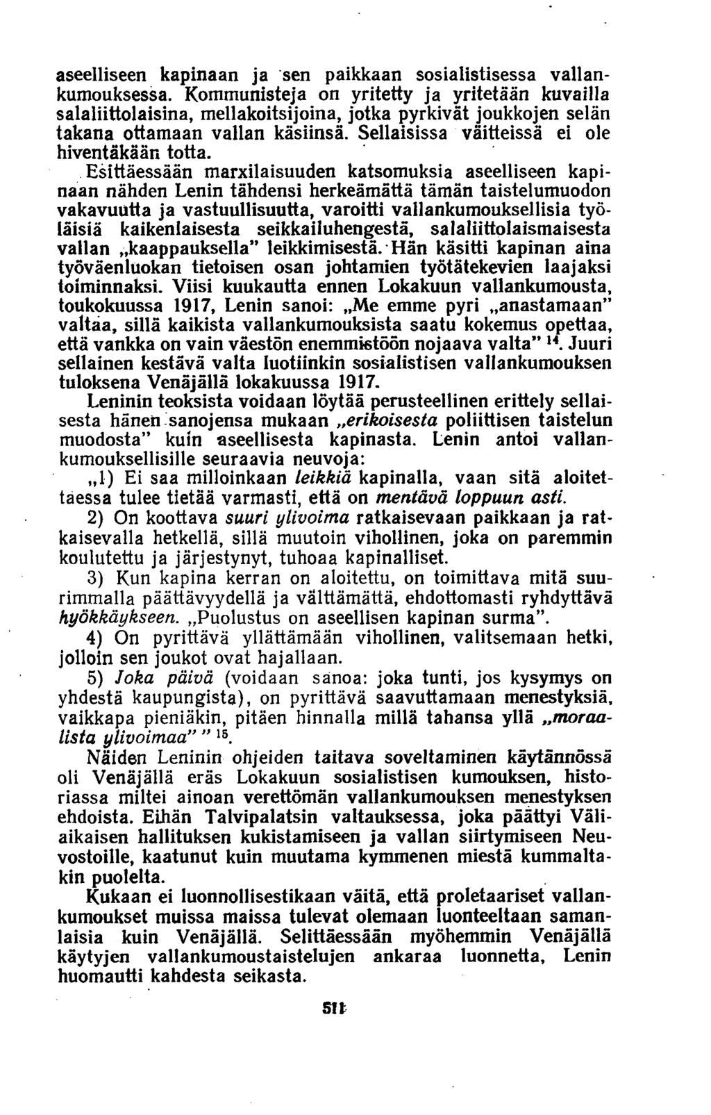 aseelliseen kapinaan ja sen paikkaan sosialistisessa vallankumouksessa.