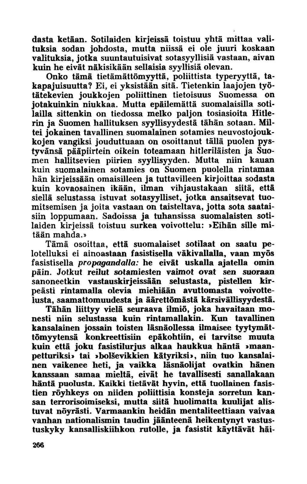 dasta ketään.