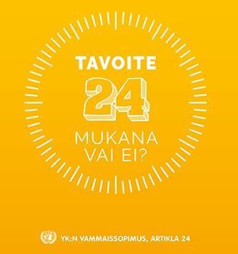 Taustaa ja kertausta arvoista ja normeista YK:n vammaisten henkilöiden oikeuksia koskeva yleissopimus vuodelta 2006 (YK 2016).