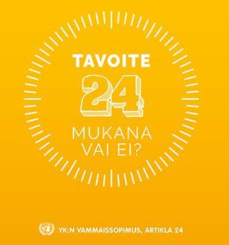 Taustaa ja kertausta arvoista ja normeista YK:n vammaisten henkilöiden oikeuksia koskeva yleissopimus vuodelta 2006 (YK 2016).