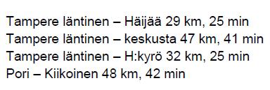 tampereen valtakunnanosakeskuksesta länteen suuntautuvat valtatiet 11 ja 12 sekä Tampereen-Porin rautatie muodostuvat valtakunnallisten yhteyksien lisäksi kaupungin eri keskuksia yhdistäviksi