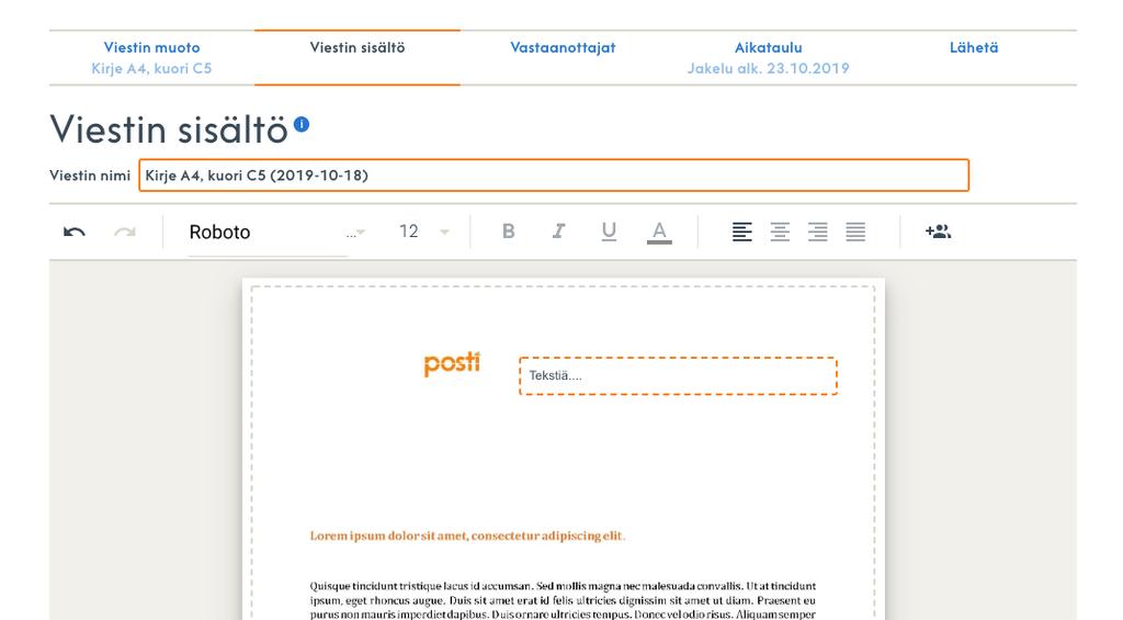 Muokkaa viestiä editorissa Ihmiset ikonista löydät personointimuuttujat. Jos haluat käyttää omia personointimuuttujia (esim. asiakasnumero) lisää ensin osoitteisto.