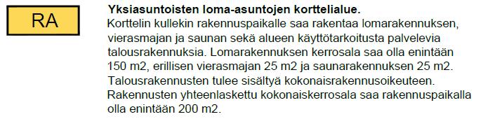 Nosto Consulting Oy 23 (27) Palvelut Alueella ei ole palveluja. Lähimmät palvelut ovat Pyhämaan keskustassa noin viiden kilometrin päässä. 4.2. Aluevaraukset Korttelialueet Kaavamerkinnät ovat ympäristöministeriön voimassa olevien ohjeiden mukaisia.