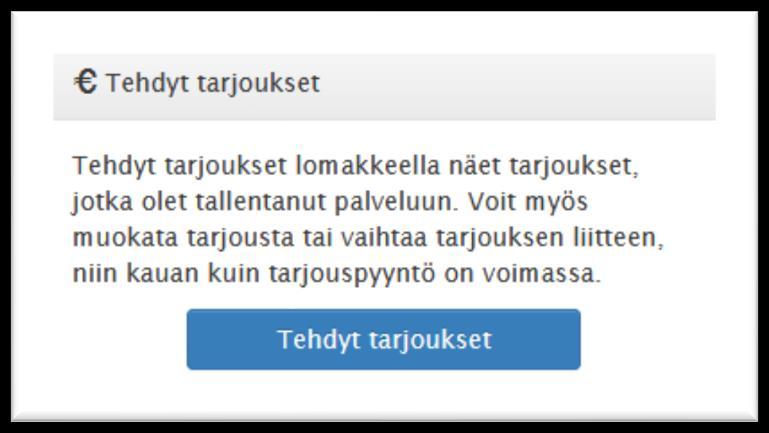 6.1 Tarjouksen peruuttaminen Jos haluat peruuttaa tarjouksen, niin voit tehdä sen niin kauan kuin tarjouspyyntö on voimassa.