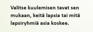 Lasten näkemyksiä selvitetty pyytämällä nuorisovaltuuston lausunto.