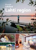 vieraileville asiakkaille, suorapostitus Lahti Regionin asiakasrekisteriin Julkaisija Lahti Region Lisätietoja Harri Olenius FINNISH LAKELAND -TUOTEMANUAALI Ilmestynyt 8/2018,