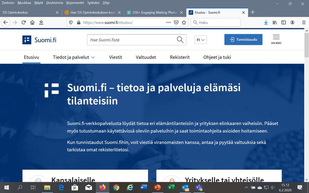 Vaihe 2) Tunnuksien perustaminen On tarkoitus, että valtuudet asioida tulorekisterissä haetaan www.suomi.fi sivustossa.