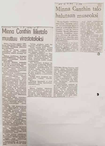 1974), Helsingin Sanomissa ilmestynyt artikkeli Minna Canthin talo halutaan museoksi (6.3.