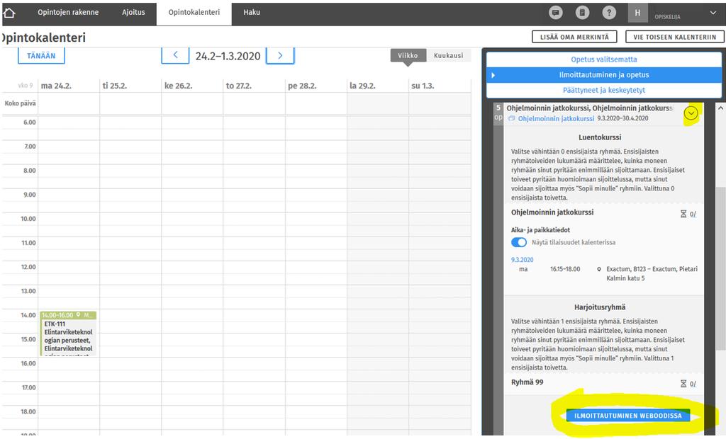 Oletuksena kaikki ilmoittautuminen ja opetus -välilehdellä näkyvät opetukset näytetään myös kalenterissa.