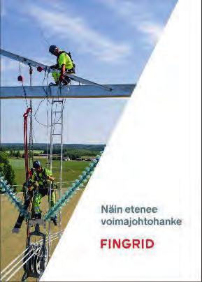 Maanomistajien voimajohtoesitteet uudistettu Maanomistajien voimajohtoesitteiden uudistuksen myötä esitteitä on jatkossa kaksi. Samalla esitteiden tiedot on päivitetty ajan tasalle.