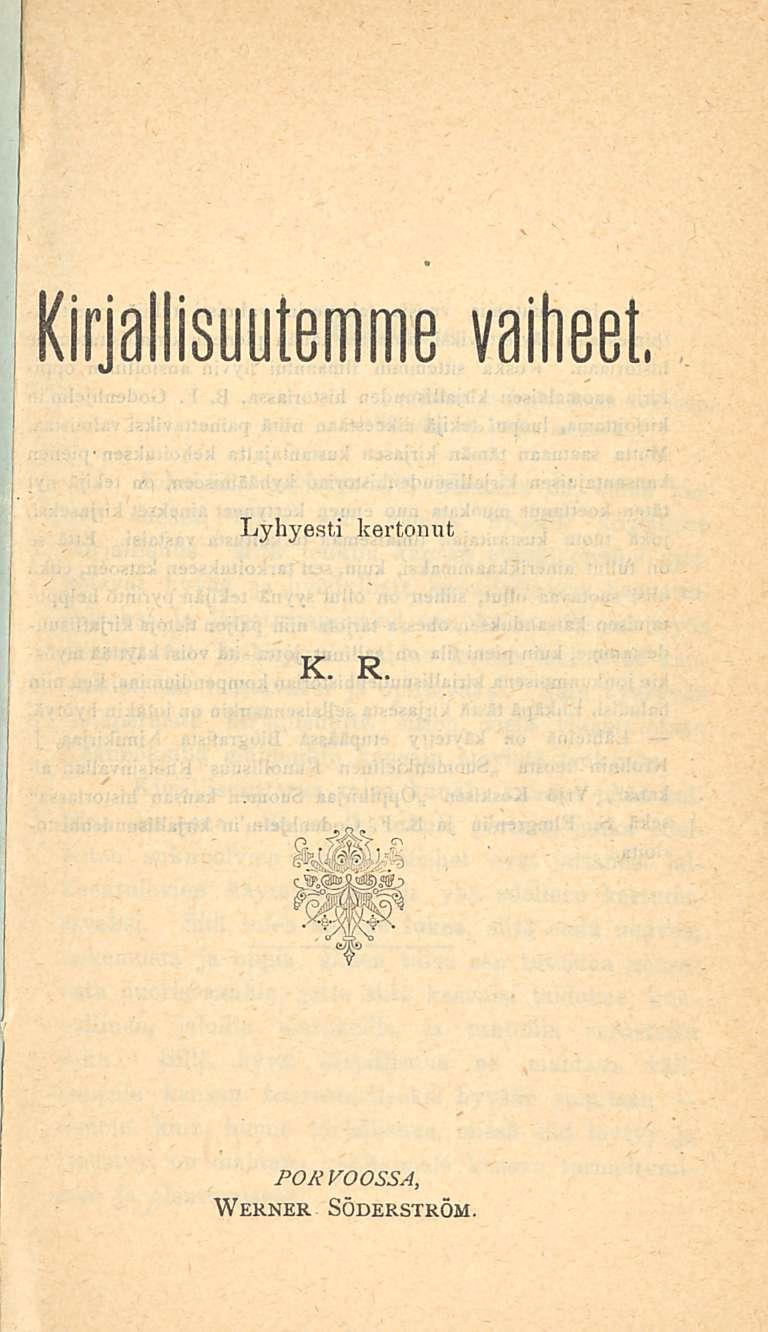 Kirjallisuutemme vaiheet.