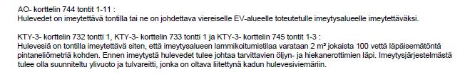 Kaavan rakentamisalueiden toteuttamista valvoo kunnan rakennusvalvontaviranomainen.