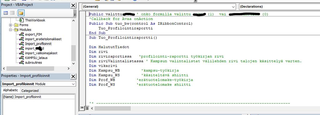 Kun käyttäjä suorittaa valintanauhalla olevan toiminnon, Tuo profilointi raportti, niin toiminnossa kutsutaan moduulissa Import profiloinnit olevaa proseduuria tuo bw.