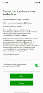 SORMENJÄLKI- JA KASVOJENTUNNISTUS POP AVAIMESSA Voit halutessasi ottaa POP Avaimessa käyttöön myös sormenjälkitunnistuksen (ios- ja Android-laitteet, pois lukien ios 9 ja Android 4.