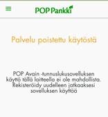 KÄYTTÄJÄTILIN POISTO VERKKOPANKISTA Käyttäjätilin poisto verkkopankista voi olla tarpeen, jos laite, jolla käytät POP Avain
