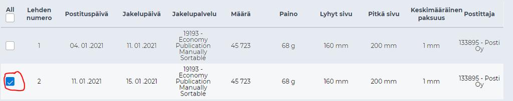 Lehden numeroinnin muuttaminen Valitse haluamasi lähetyserä rastimalla se lähetyseräluettelossa vasemmalla. Lehden numerointia voi muokata yhdelle lähetyserälle kerrallaan.