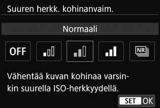 3 Kohinanpoiston määrittäminenk Kohinan poisto suurella ISO-herkkyydellä Tämä toiminto vaimentaa kuvan kohinaa.