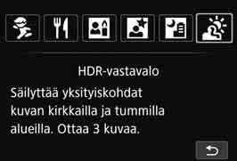 Tuloksena saadaan kuva, jossa on laaja sävyalue ja jossa vastavalon aiheuttama tummien kohtien yksityiskohtien katoaminen on mahdollisimman vähäistä. Kuvausvihjeitä Pitele kameraa tukevasti.