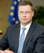 Valdis Dombrovskis Marianne Thyssen European Commission Eurosta ja työmarkkinavuoropuhelusta vastaava varapuheenjohtaja sekä rahoitusvakaudesta, rahoituspalveluista ja pääomamarkkinaunionista