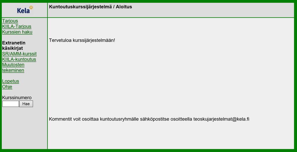 4 Olet kirjautunut kuntoutuskurssijärjestelmään ja kurssijärjestelmän aloitussivu avautuu.