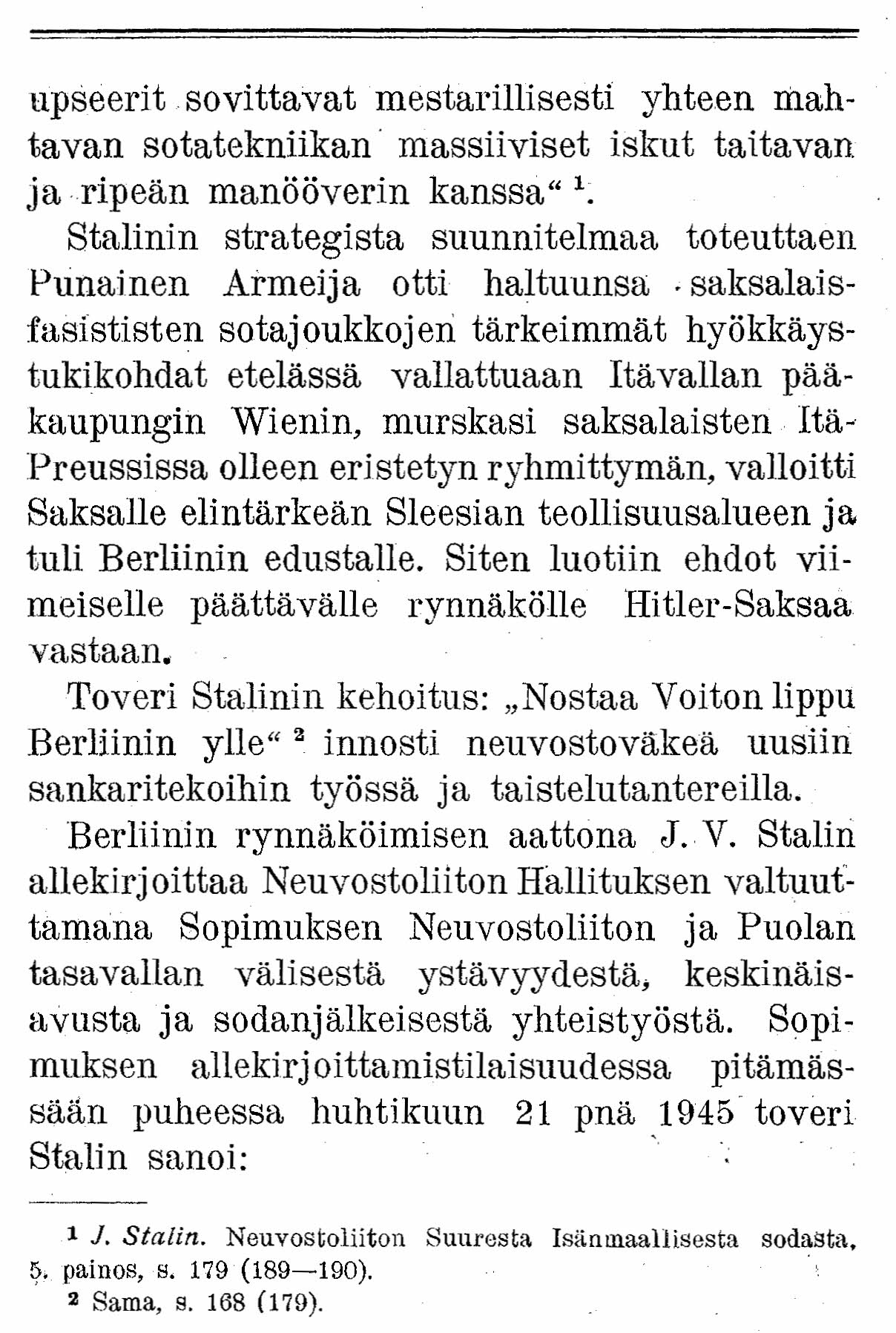 upseerit sovittavatmestarillisesti yhteen mahtavan sotatekniikan. massiiviset iskut taitavan ja.