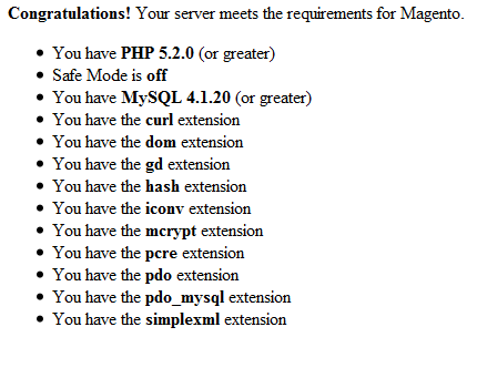 16 Kuva 2. Palvelin täyttää Magenton vaatimukset Seuraavaksi haettiin Linux päätteessä Magenton asennustiedosto /home/user/public_html hakemistoon: wget http://www.magentocommerce.