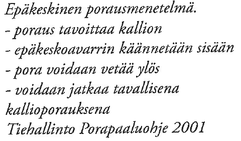 Suojaputki voidaan asentaa kahdella tavalla: - Keskisellä